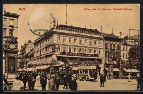 AK Berlin, Unter den Linden, Friedrichstrasse, Victoria Café, Hotel Stadt London