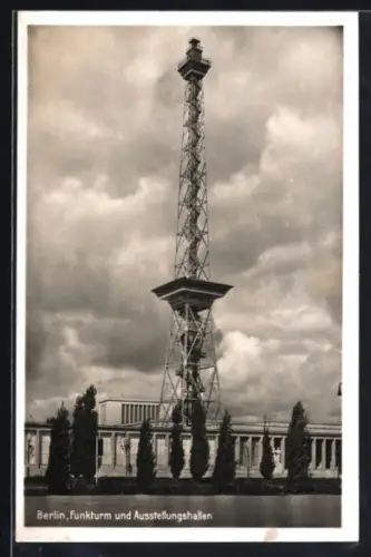 AK Berlin-Charlottenburg, Funkturm, Ausstellungshallen