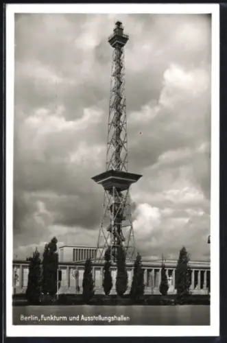 AK Berlin-Charlottenburg, Funkturm, Ausstellungshallen