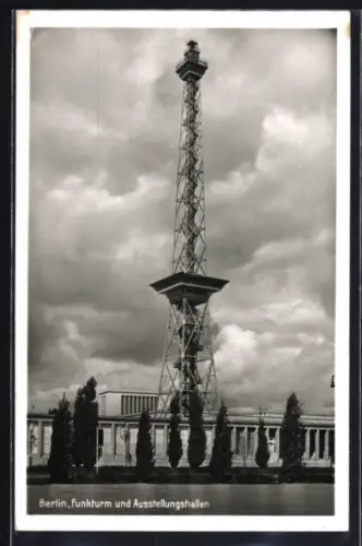 AK Berlin-Charlottenburg, Funkturm und Ausstellungshallen