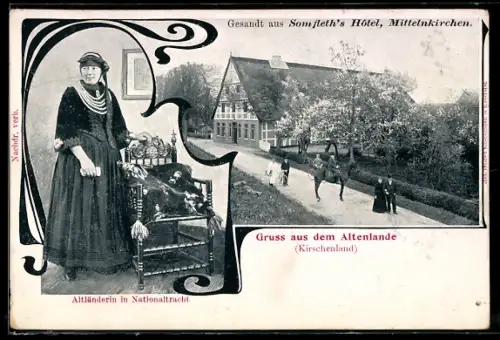 AK Mittelnkirchen, Somfleth`s Hôtel, Altländerin in Nationaltracht