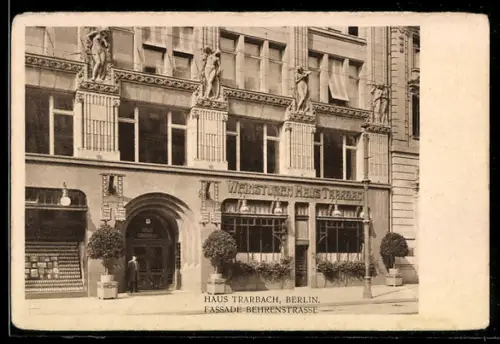 AK Berlin, Haus Trarbach, Fassade Behrenstrasse