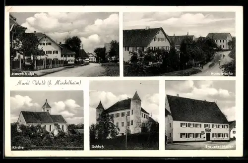AK Markt Wald, Hauptstrasse, Brauerei Maier, Kirche, Schloss