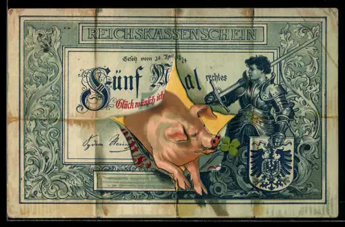 AK Schwein durchbricht Reichskassenschein 5 Mal Glück, Ritter mit Wappen, Klee