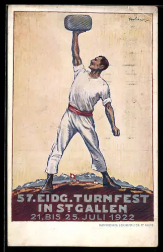 Künstler-AK St. Gallen, 57. Eidg. Turnfest 21.-25.7.1922, Turner stemmt einen Stein hoch