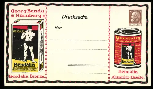 AK Ganzsache PP22 B13 /04: Nürnberg, Georg Benda, Reklame für Bendalin Bronze und Aluminium-Emaille