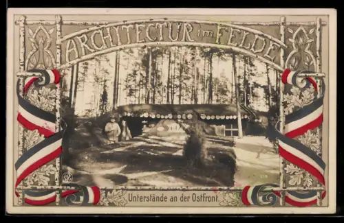 AK Architektur im Felde, Unterstände an der Ostfront, Reichsfahne