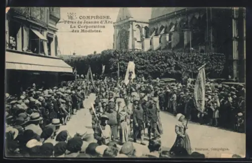 AK Compiègne, Fêtes de Jeanne d`Arc, La Corporation des Modistes
