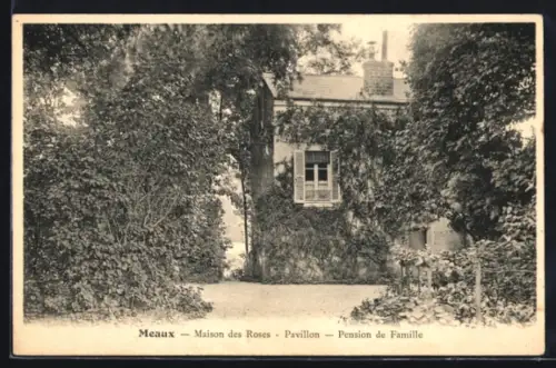 AK Meaux, Maison des Roses, Pavillon, Pension de Famille
