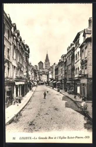AK Lisieux, La Grande Rue et l`Eglise Saint-Pierre