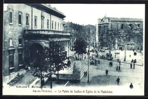 AK Aix-en-Provence, Le Palais de Justice et Eglise de la Madeleine