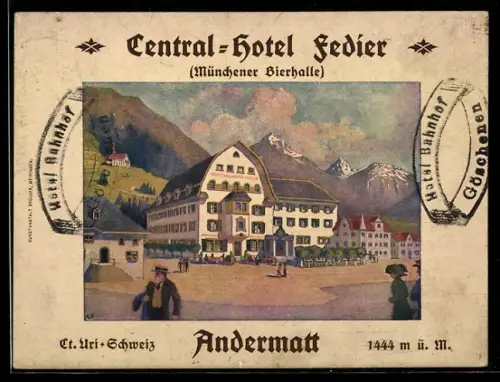Vertreterkarte Andermatt, J. Fedier-Christen, Central-Hotel Fedier, Aussenansicht des Hotels mit Gebirgspanorama