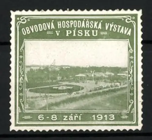 Reklamemarke Písek, Obvodová Hospodárská Výstava 1913, Ausstellungsgelände