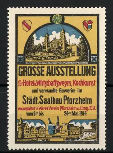 Reklamemarke Pforzheim, Grosse Ausstellung für Hotel und Wirtschaftswesen 1914, Stadtansichten
