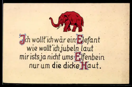 Handzeichnung Roter Elefant mit Gedicht, Ich wollt ich wär ein Elefant...
