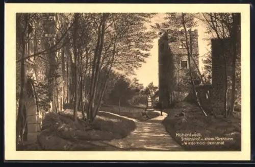 AK Hohentwiel, Schlosshof, ehem. Kirchturm, Wiederhold-Denkmal