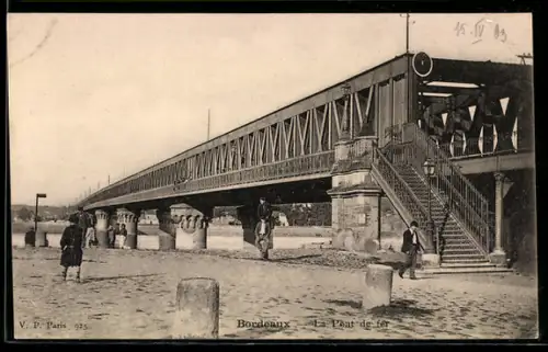 AK Bordeaux, Le Pont de Fer et ses environs animés