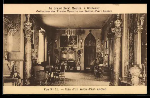 AK Bordeaux, Le Grand Hôtel Montré, un salon d`Art ancien