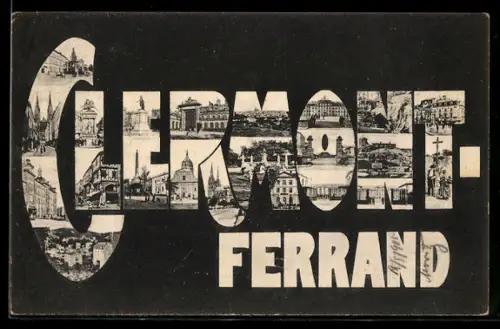 AK Clermont-Ferrand, Kirche, Denkmal, Rathaus in Schriftzug