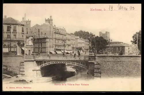 AK Narbonne, Entrée de la Ville et Pont Voltaire