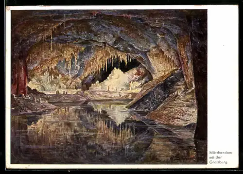 Künstler-AK Saalfeld, Feengrotten, einzige naturfarbige Tropfsteinhöhlen d. Welt, Märchendom m. d. Gralsburg