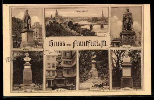 AK Frankfurt a. M., Totalansicht, Schiller-, Goethe-, Lessing-, Stolze-, Schneckenhof-, Börne-Denkmal