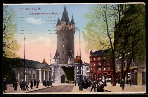 AK Frankfurt a. M., Eschenheimer Turm