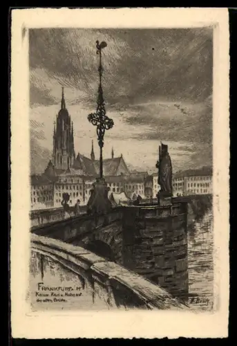 Künstler-AK Frankfurt a. M., Kaiser Karl u. Hahn auf der alten Brücke