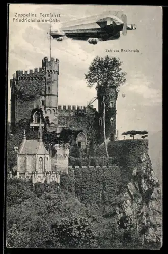 AK Rheinstein, Zeppelins Fernfahrt Friedrichshafen-Köln, Zeppelin über Schloss Rheinstein