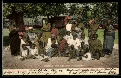 AK Native Rebellion, Rebels women and children, afrikanische Volkstypen