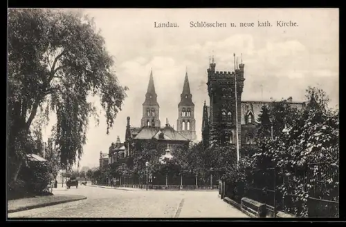 AK Landau, Schlösschen, neue katholische Kirche