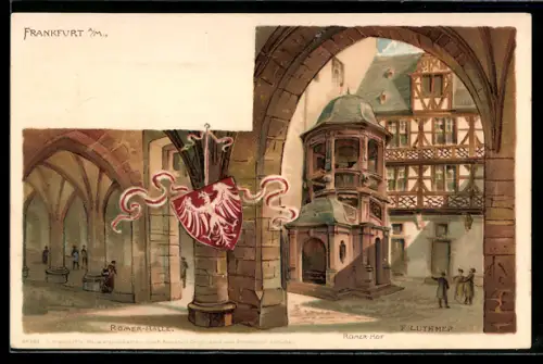 Lithographie Alt-Frankfurt, Römer-Halle, Römer Hof