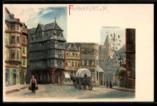 Lithographie Alt-Frankfurt, Lutherhaus, Fürsteneck