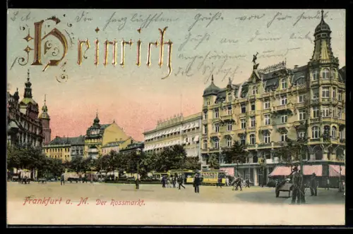 AK Frankfurt a. M., Der Rossmarkt