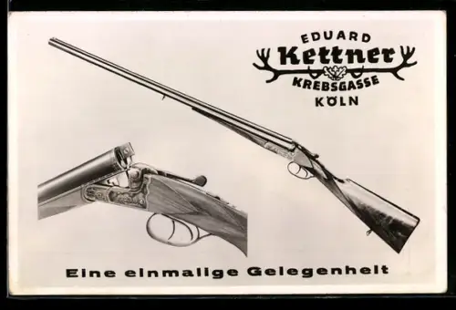Vertreterkarte Köln, Eduard Kettner, Hersteller von Flinten in der Krebsgasse, Gewehr