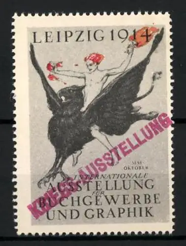 Reklamemarke Leipzig 1914, Internationale Ausstellung für Buchgewerbe und Graphik, Fliegender Greif