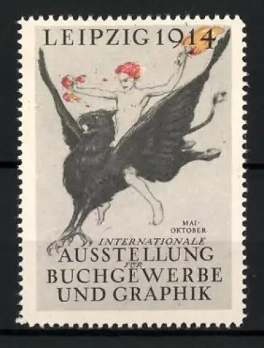 Reklamemarke Leipzig, Internationale Ausstellung für Buchgewerbe und Graphik 1914, Junge auf einem Greif