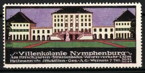 Künstler-Reklamemarke Ludwig Hohlwein, Nymphenburg, Villenkolonie, Heilmann`sche Immobilien-Ges. A. G.