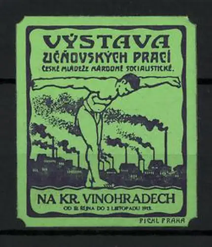 Reklamemarke Prag, Výstava ucnovských prací 1913, Fabriken und nackter Athlet