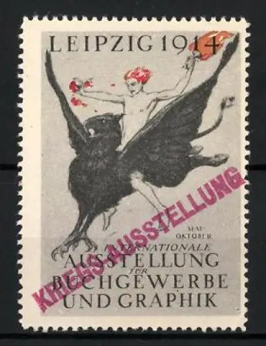 Reklamemarke Leipzig, Internationale Ausstellung für Buchgewerbe und Graphik 1914, Fliegender Greif