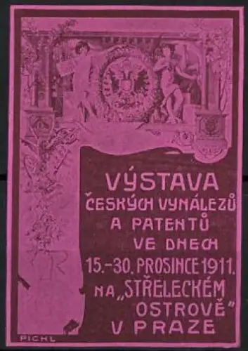 Künstler-Reklamemarke Pichl, Prag, Výstava ceských vynálezu a patentu 1911, Wappen, Rosa