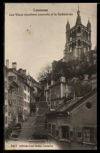 AK Lausanne, Les Vieux escaliers couverts et la Cathedrale