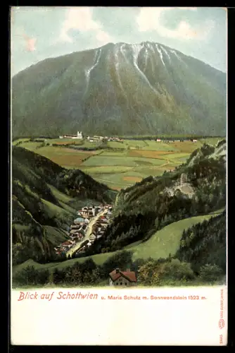AK Schottwien, Blick auf Maria Schutz und Sonnwendstein