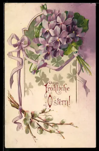 Präge-AK Veilchen mit Kleeblättern und Weidenkätzchen