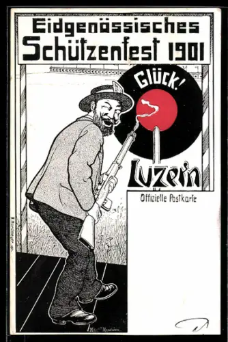 Künstler-AK Luzern, Eidgenössisches Schützenfest 1901, Schütze an der Zielscheibe Glück