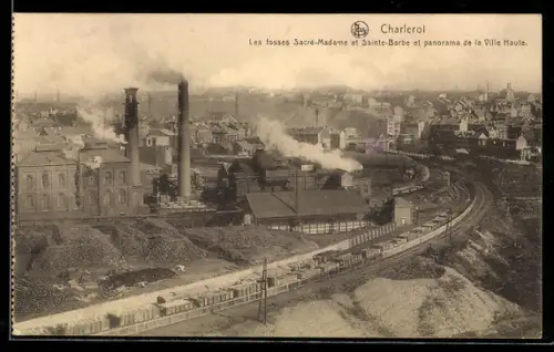AK Charleroi, Les fosses Sacré-Madame et Sainte-Barbe et Panorama de la Ville Haute