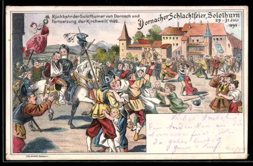 Künstler-AK Dornach / Solothurn, Schlachtfeier 1899, Rückkehr der Solothurner von Dornach und Fortsetzung der Kirchweih