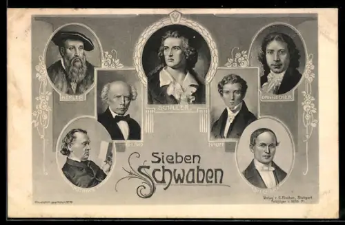 AK Porträts 7 schwäbischer Persönlichkeiten, Dichter Friedrich Schiller, Dichter Ludwig Uhland, Astronom Johannes Kepler