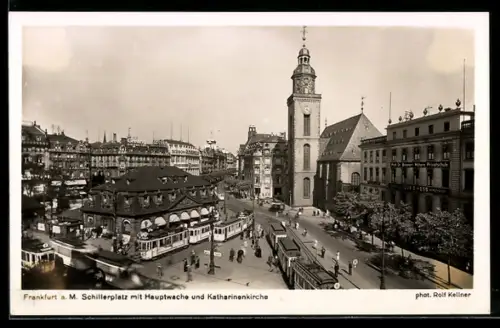 AK Frankfurt a. M., Schillerplatz mit Hauptwache und Strassenbahn