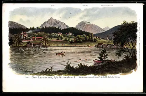 Künstler-AK F.A.C.M. Reisch: Igls b. Innsbruck, Der Lansersee mit Serles, Habicht und Stubaigletscher